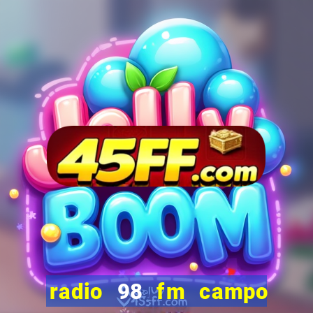 radio 98 fm campo formoso bahia